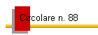 Circolare n. 88
