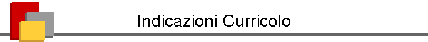 Indicazioni Curricolo